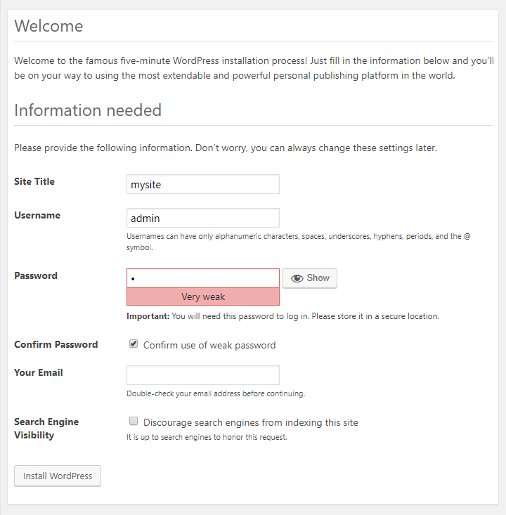 Welcome screen informs you for the WordPress installation