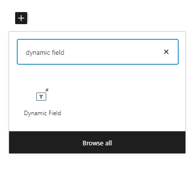 dynamic field block