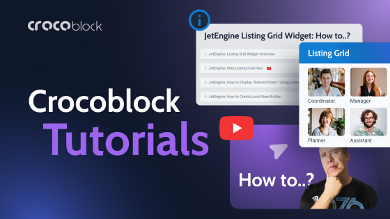 Hungry for knowledge? Try Crocoblock Tutorials Base