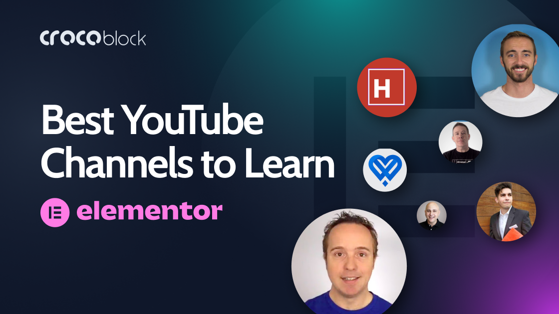 22 Top Elementor YouTube Channels and Blogs to Follow - Crocoblock
