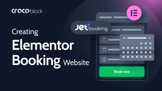 Adding Booking Functionality to Elementor WordPress Website with JetPlugins