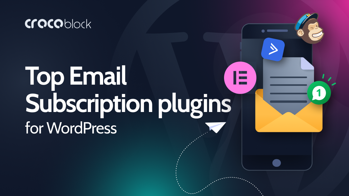Top 16 Email Subscription Plugins for WordPress in 2024