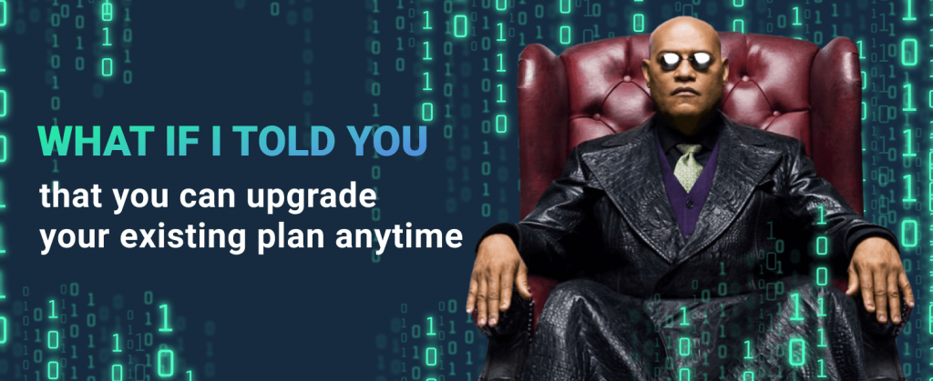 morpheus suggests to upgrade the existing plan