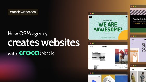 How OSM Agency Creates Websites With Crocoblock