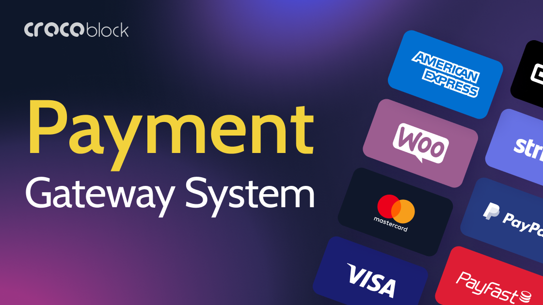 Best Ways to Set Up the Payment Gateway System