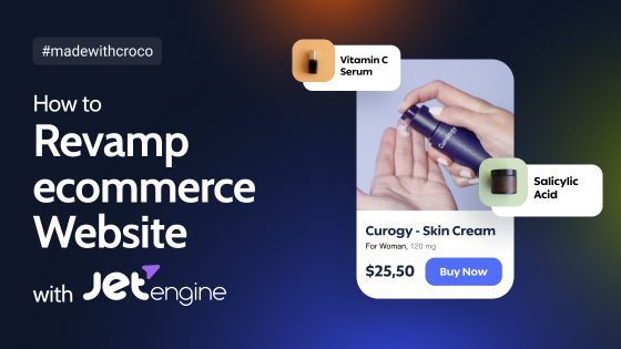 How to Revamp E-Commerce Website with JetEngine