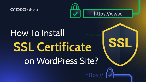 How to Add SSL and HTTPS on WordPress Website?