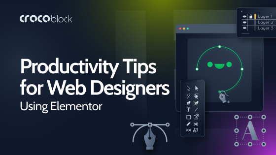 13 Beginner Productivity Tips for Web Designers Using Elementor