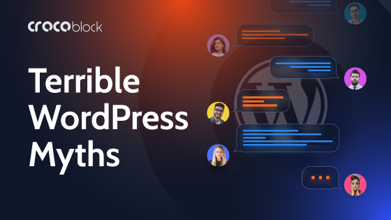 14 Terrible WordPress Myths Business Owners Should Stop Believing