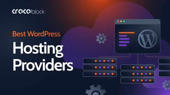 14 Best WordPress Hosting Providers: Tips, Criteria & Names