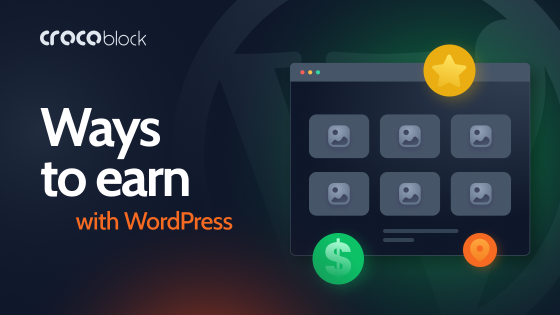 Top 10 Proven Ways to Make Money With WordPress