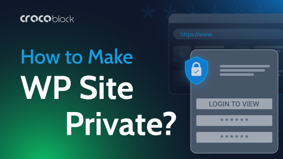 Top 8 Ways to Make a WordPress Site Private