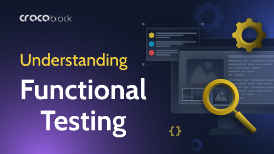 Understanding Functional Testing (and What it Means for Your WordPress Site)