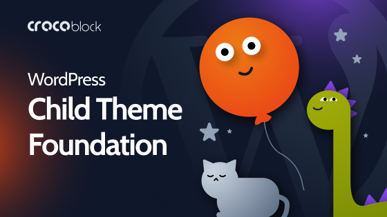 WordPress Child Theme Foundations