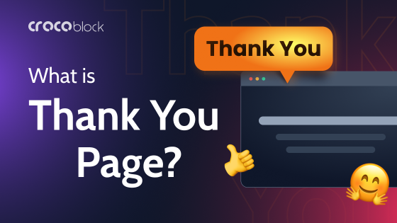 What Is a Thank You Page: Best Practices, Essentials, and Examples