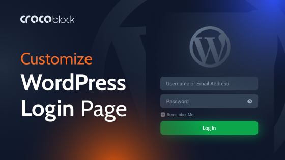 Why Do You Need to Customize WordPress Login and Which Plugins to Use?