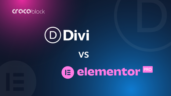Elementor vs Divi: WordPress Page Builder Plugins Comparison