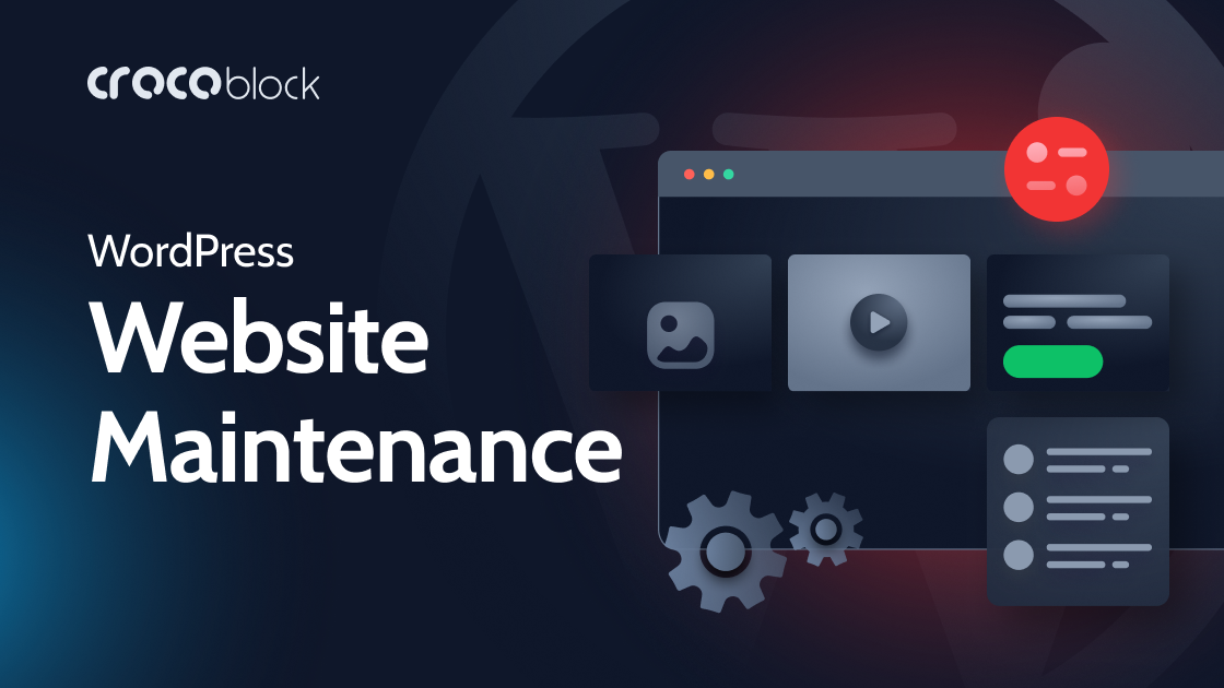 WordPress Website Maintenance Checklist: 12 Actions You Need to Do