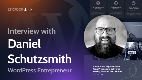 Daniel Schutzsmith: WordPress Designer, Developer, Entrepreneur