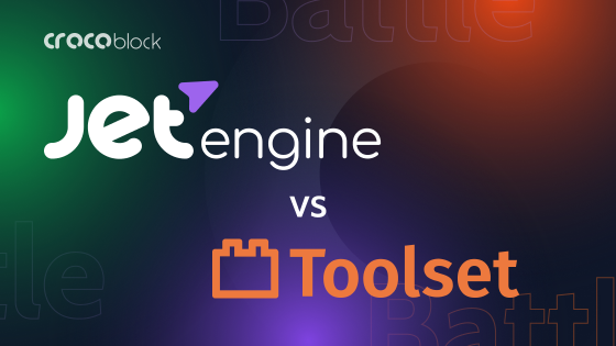 Toolset vs. JetEngine: Choosing the Best Plugin for Dynamic Websites