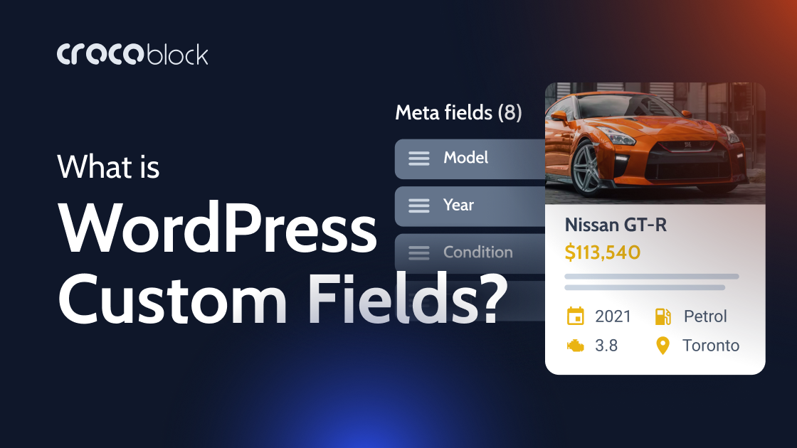 What Are WordPress Custom Fields? Everything You Need to Know