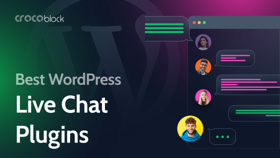Live Chats for WordPress: Best Solution for Your Website in 2022