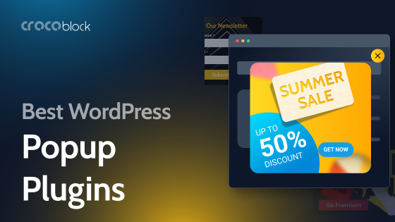 10 Best WordPress Pop-Up Plugins: How to Choose the Right One