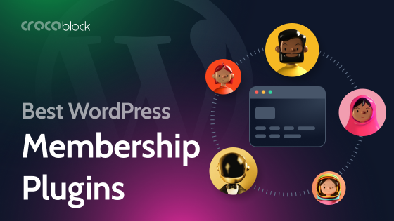 10 Best WordPress Membership Plugins for Your Website in 2023
