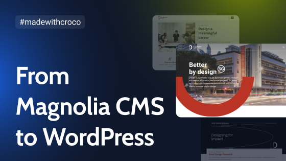 Switching From Magnolia CMS to WordPress: Design Singapore Case