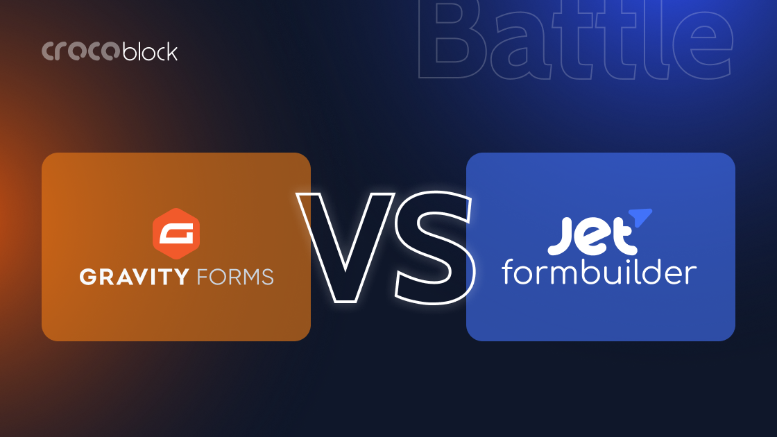 Gravity Forms vs. JetFormBuilder WordPress Plugins Compared