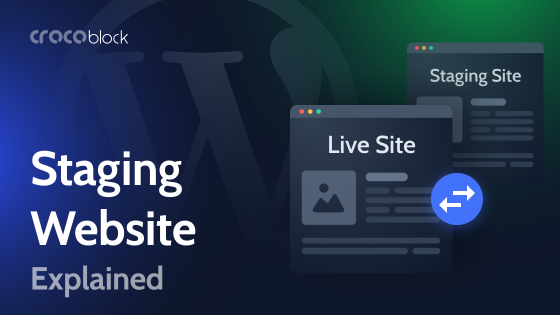 WordPress Staging Website Creation Explained