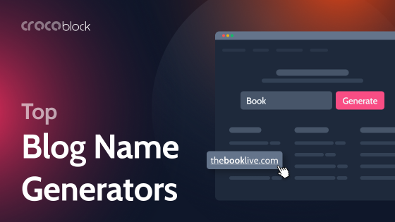 5 Free Blog Name Generators: Find Unique Blog Name Ideas