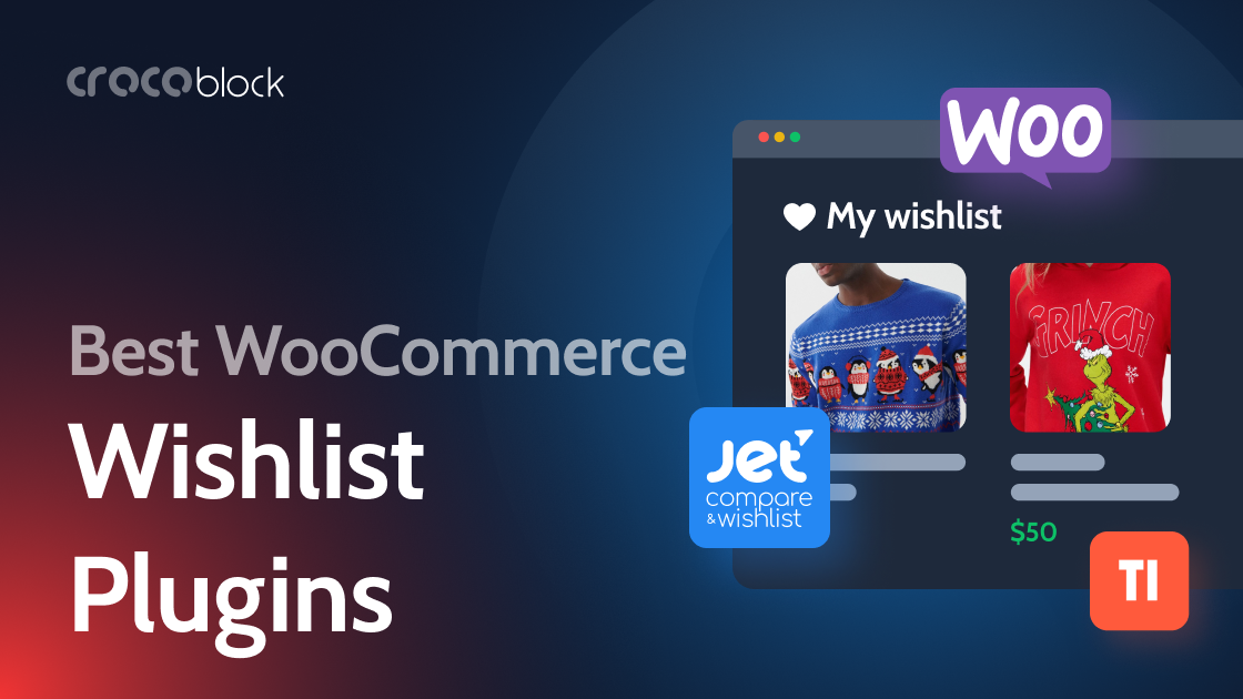 10 WooCommerce Wishlist Plugins Which You Need to Try