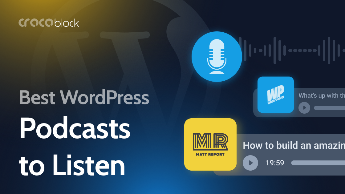 16 Best WordPress Podcasts to Listen To (Top Selection)