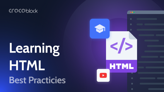 3 Awesome Ways to Learn HTML (and How it Might Benefit You)