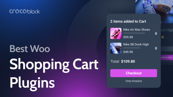 Top 10 WooCommerce Shopping Cart Plugins for Improved Customer Experience