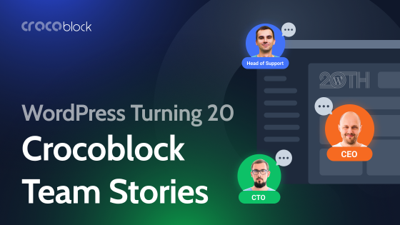 WordPress 20th Anniversary: Let’s Celebrate With Crocoblock Team