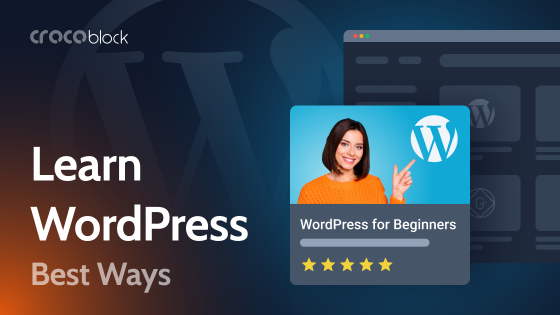 Learn WordPress: Awesome Free and Paid Courses