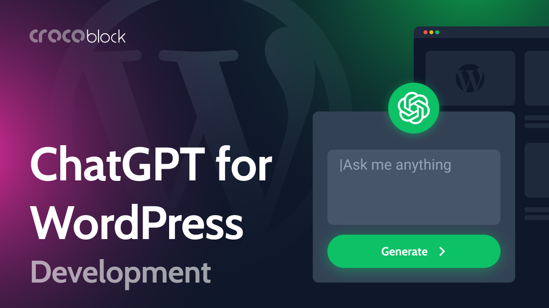 ChatGPT for WordPress Developers