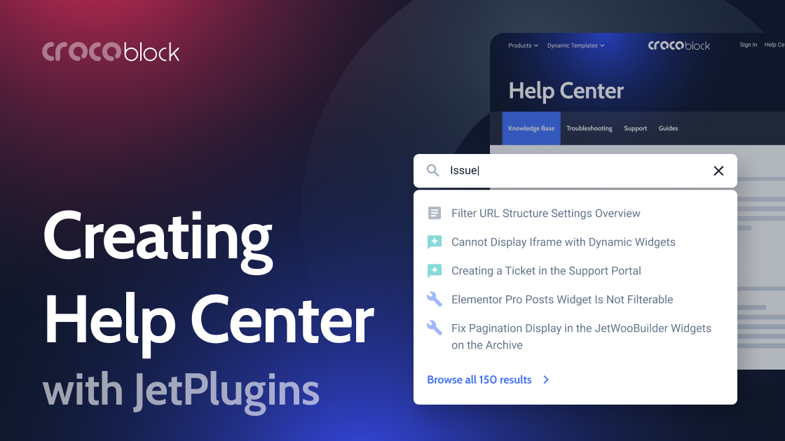 Creating Help Center with Crocoblock: Use Case and Plugins