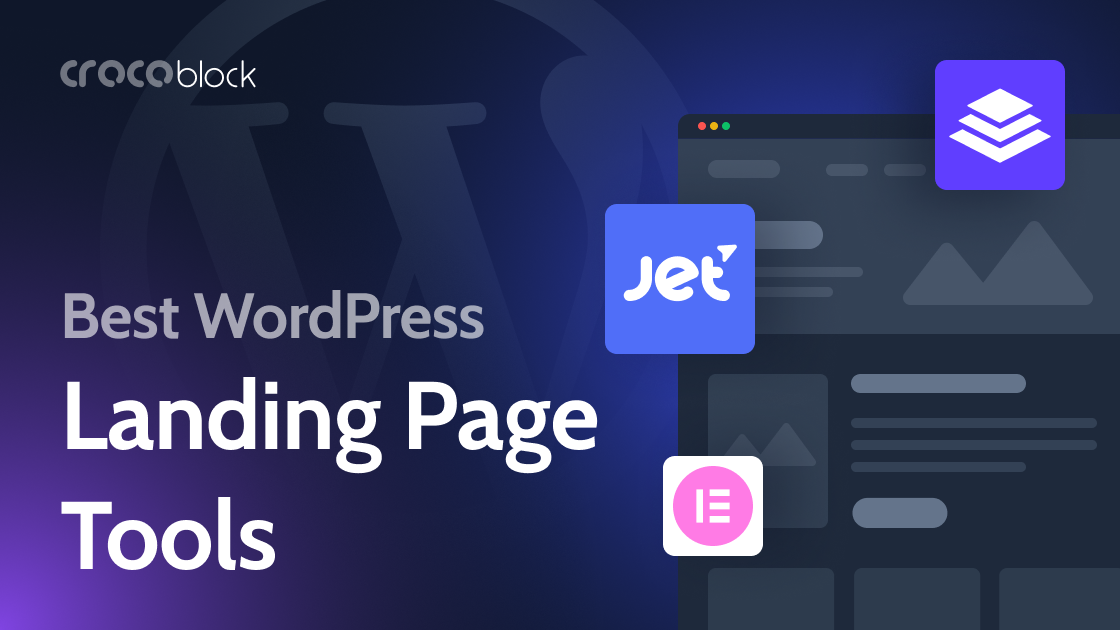 8 Best WordPress Landing Page Creation Tools