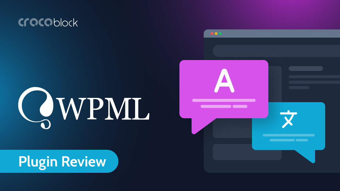 WPML Review: Best WordPress Translation Plugin for Website