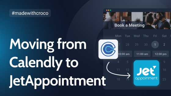 Appointment Booking: Moving from Calendly to JetAppointment