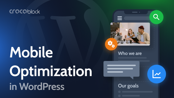 Mobile Optimization in WordPress: 7 Crucial Tactics for Your Site