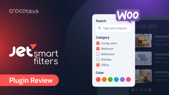 Why Use JetSmartFilters as AJAX Filter Plugin for WooCommerce?