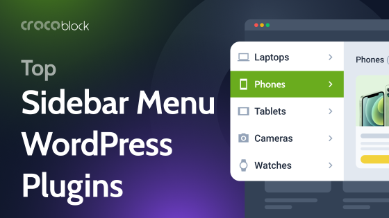 11 Best WordPress Sidebar Menu Plugins to Enhance User Experience