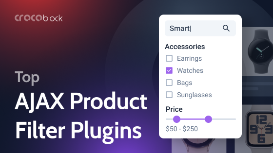 8 Best Advanced AJAX Product Filter Plugins for WooCommerce (2024)