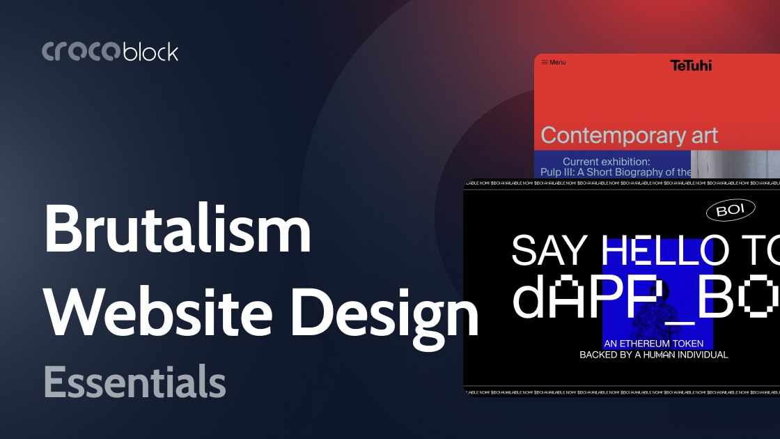 Brutalism Website Design: Examples, Best Practices, History