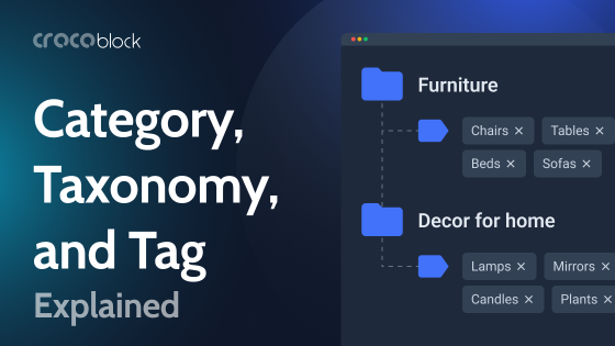 What Is the Difference Between Taxonomies, Categories, and Tags?