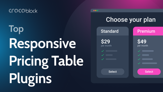 10 Best Responsive Pricing Table Plugins for WordPress (2024)